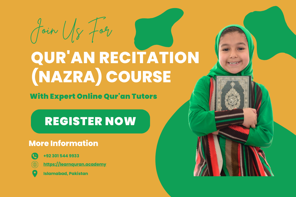 Qur'an Recitation Nazra Course​, Learn Quran Academy